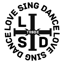 LOVE SING DANCE LOVE SING DANCE LSD TRIBE trademark