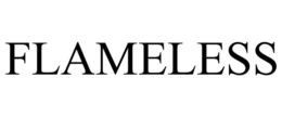 FLAMELESS trademark
