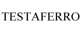 TESTAFERRO trademark