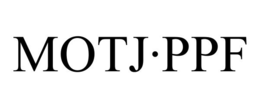MOTJ·PPF trademark