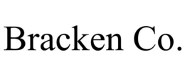 BRACKEN CO. trademark