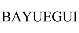 BAYUEGUI trademark