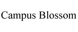 CAMPUS BLOSSOM trademark