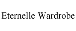 ETERNELLE WARDROBE trademark