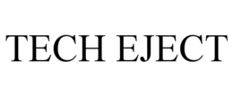 TECH EJECT trademark
