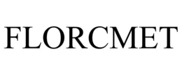 FLORCMET trademark