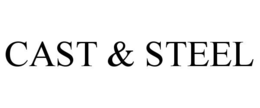CAST & STEEL trademark