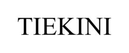 TIEKINI trademark