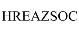 HREAZSOC trademark