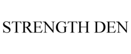 STRENGTH DEN trademark
