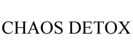 CHAOS DETOX trademark