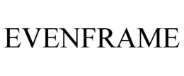 EVENFRAME trademark