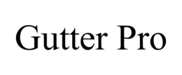 GUTTER PRO trademark