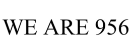 WE ARE 956 trademark