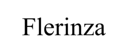 FLERINZA trademark