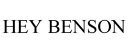 HEY BENSON trademark