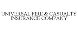 UNIVERSAL FIRE & CASUALTY INSURANCE COMPANY trademark
