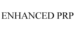 ENHANCED PRP trademark