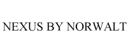 NEXUS BY NORWALT trademark