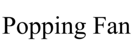 POPPING FAN trademark