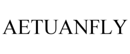 AETUANFLY trademark