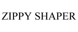 ZIPPY SHAPER trademark