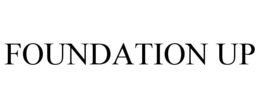 FOUNDATION UP trademark