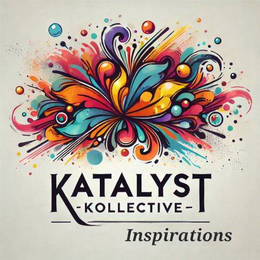 KATALYST KOLLECTIVE INSPIRATIONS trademark