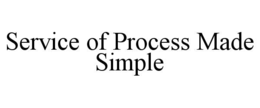 SERVICE OF PROCESS MADE SIMPLE trademark
