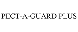 PECT-A-GUARD PLUS trademark