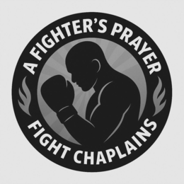 A FIGHTER'S PRAYER FIGHT CHAPLAINS trademark