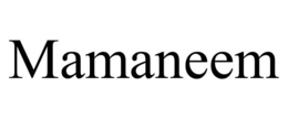 MAMANEEM trademark