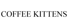 COFFEE KITTENS trademark