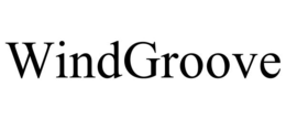 WINDGROOVE trademark