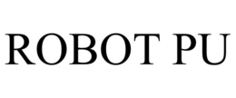 ROBOT PU trademark