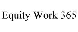 EQUITY WORK 365 trademark