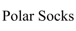 POLAR SOCKS trademark