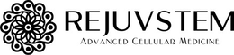 REJUVSTEM ADVANCED CELLULAR MEDICINE trademark