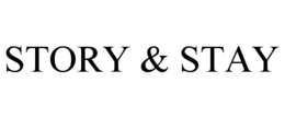 STORY & STAY trademark