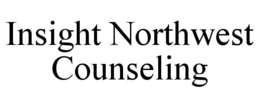 INSIGHT NORTHWEST COUNSELING trademark
