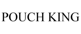 POUCH KING trademark