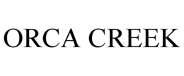 ORCA CREEK trademark