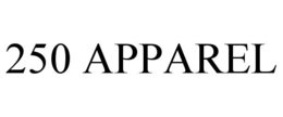 250 APPAREL trademark