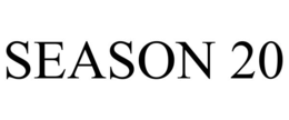 SEASON 20 trademark