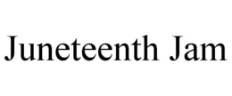 JUNETEENTH JAM trademark