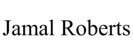 JAMAL ROBERTS trademark
