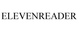 ELEVENREADER trademark