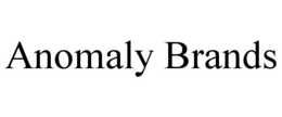 ANOMALY BRANDS trademark