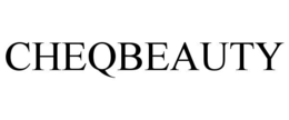 CHEQBEAUTY trademark