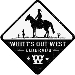 WHITT'S OUT WEST - ELDORADO- W trademark